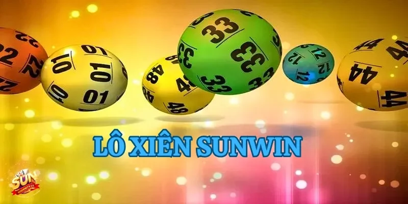 Lô Xiên Sunwin - Bí Quyết Thắng Lớn Mỗi Ngày Cùng Lô Đề 1 lô xiên sunwin